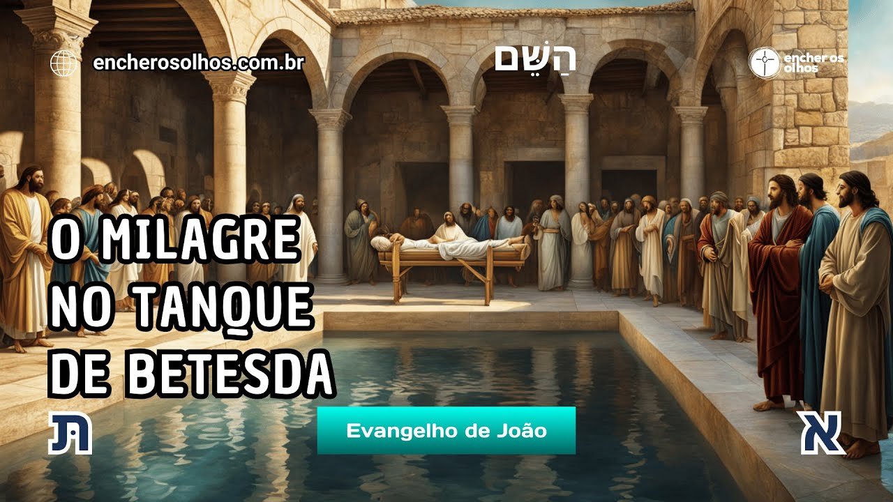 🌟 O Milagre no Tanque de Betesda: Fé e Cura 🌟