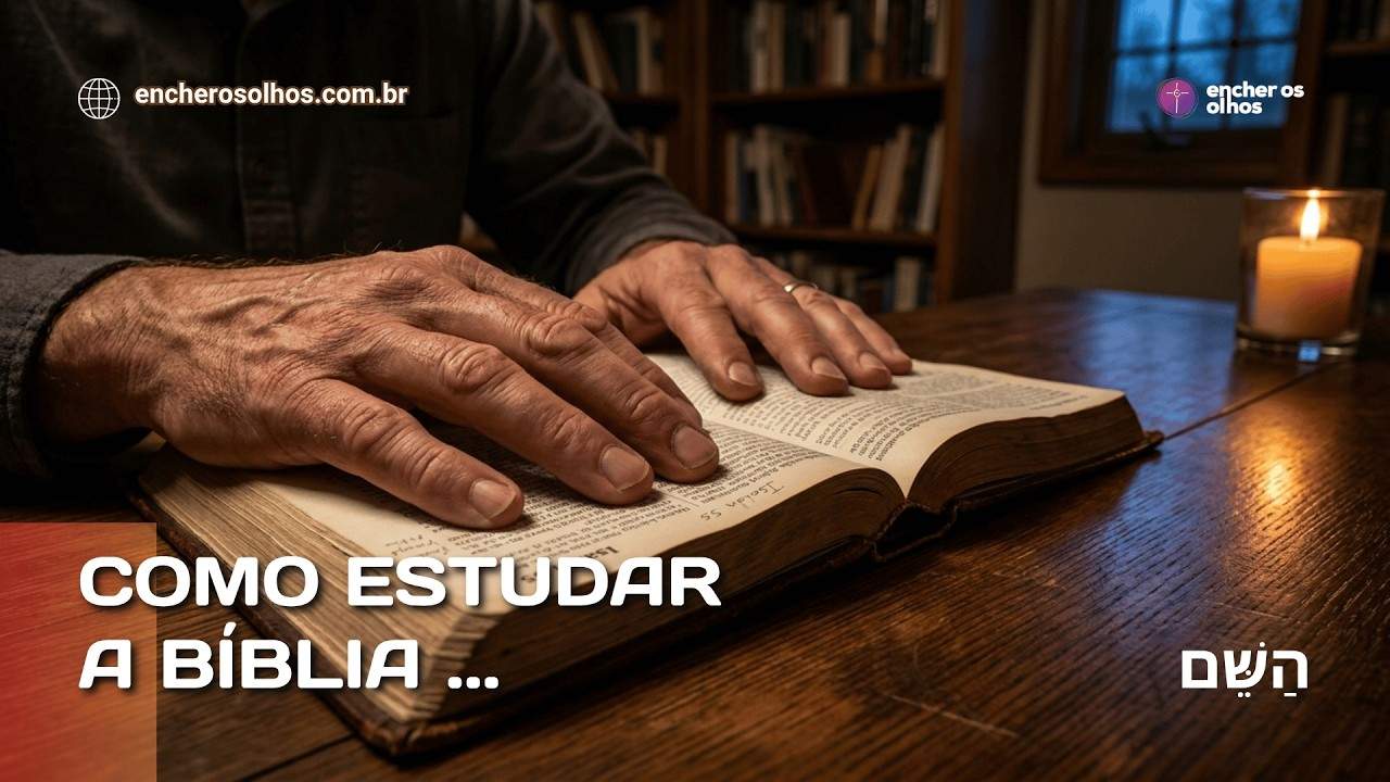 📖 COMO ESTUDAR A BÍBLIA E SE APROXIMAR DE DEUS