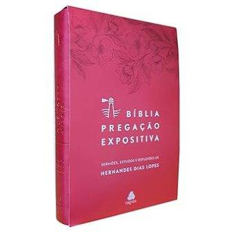 Bíblia Pregação Expositiva | RA | PU luxo rosa Flores: Feminina